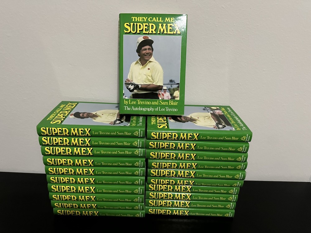 They Call Me Super Mex: The Autobiography of Lee Trevino Signed HC Rare