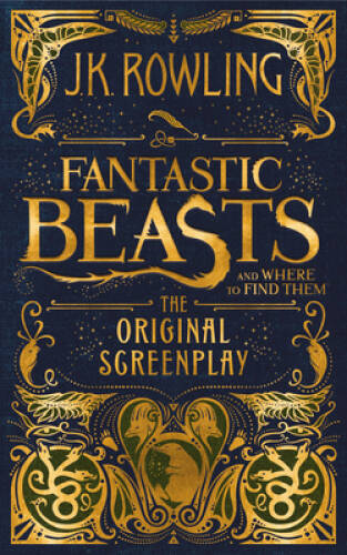 Fantastic Beasts and Where to Find Them: The Original Screenplay – GOOD