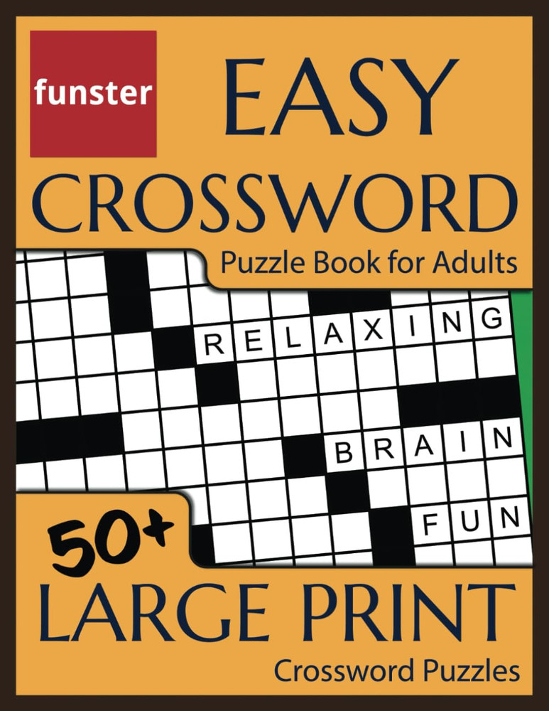 Funster Easy Crossword Puzzle Book for Adults – 50+ Large Print Crossword Puzzle