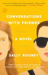 Conversations with Friends: A Novel – Paperback By Rooney, Sally – VERY GOOD
