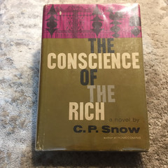 The Conscience Of The Rich C. P. Snow 1958 Charles Scribner’s Sons Family Saga