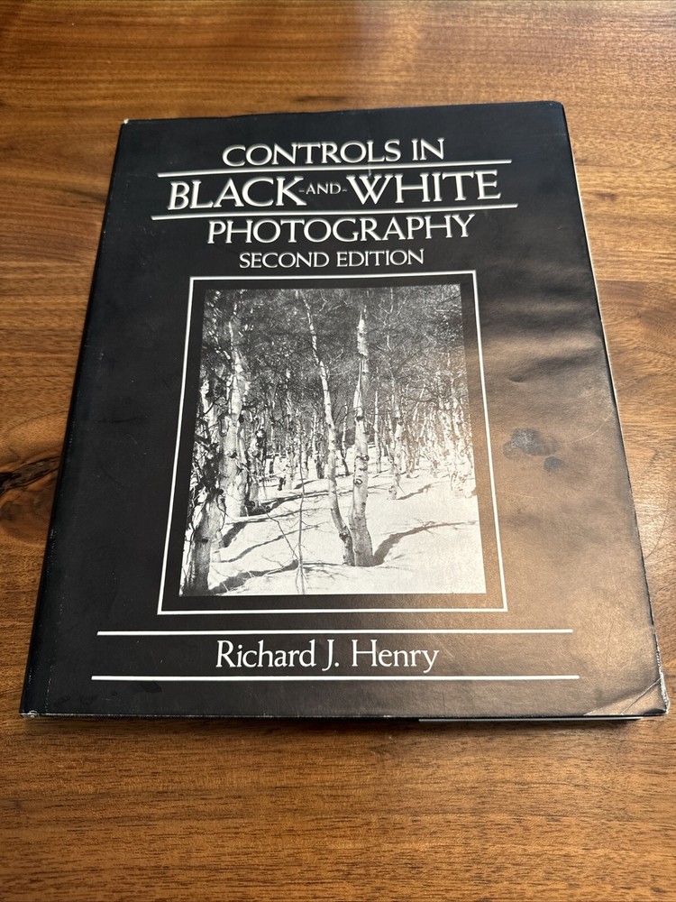 Controls in Black-&-White Photography by Richard J. Henry (1987, Other)