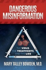 Mary Talley Bowden Dangerous Misinformation (Hardback)
