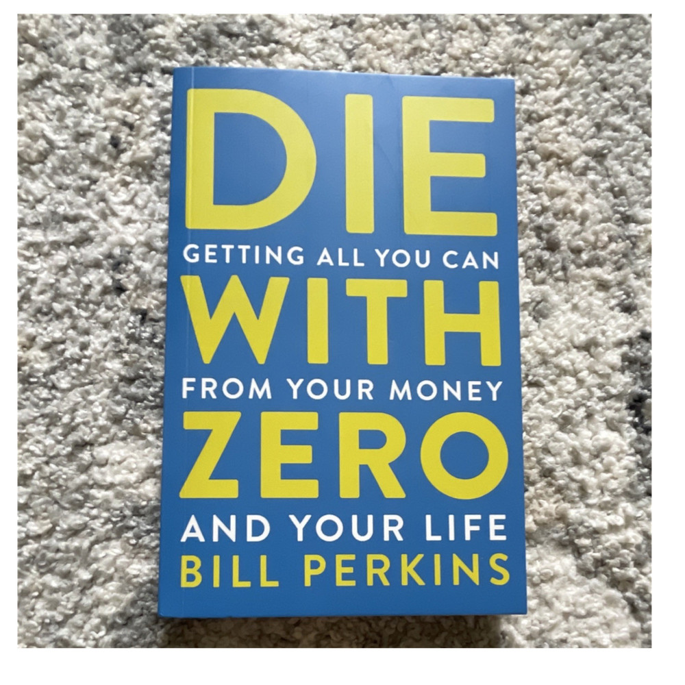 Bill Perkins Die with Zero PB Mariner Books 2020s Personal Finance