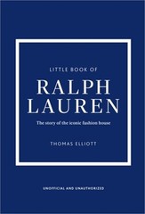 Little Book of Ralph Lauren: The Story of the Iconic Fashion House (Hardback or