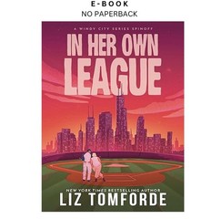 In Her Own League: A Windy City Series Spinoff, Liz Tomforde 2026