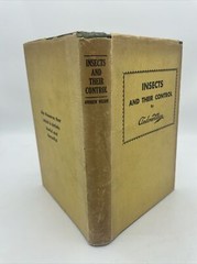 Insects And Their Control By Andrew Wilson 2nd Printing 1931 Horticulture Nature