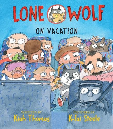 Kiah Thomas Lone Wolf on Vacation (Hardback) Lone Wolf (UK IMPORT)