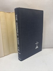 The Gospels: Wuest’s Expanded Translation of the Greek New Testament: Volume I