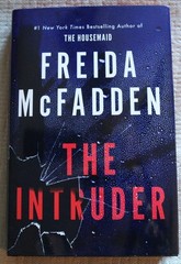 SIGNED The Intruder Freida McFadden Limited FIRST EDITION sprayed Edges hardback