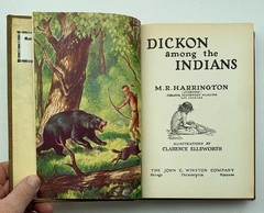 Dickon Among The Indians by M. R. Harrington 1938 Clarence Ellsworth Illustrat..
