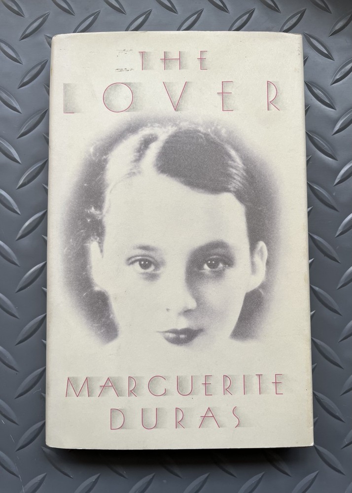 The Lover by Marguerite Duras (1985, 1st American Ed. Hardcover)