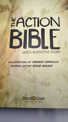 The Action Bible: Gods Redemptive Story Illustrated By Sergio Cariello First Ed.