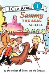 I Can Read Level 1 Ser.: Sammy the Seal by Syd Hoff (2000, Trade Paperback)