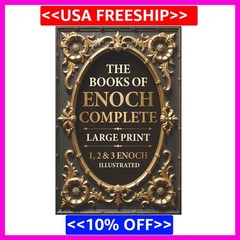 The Books of Enoch Complete LARGE PRINT (Illustrated): 1, 2 & 3 Enoch with Authe