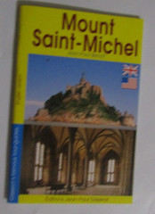 MOUNT SAINT MICHEL BY GISSEROT PAPERBACK BOOK 2009 61 PAGES 5 X 7.5 INCHES