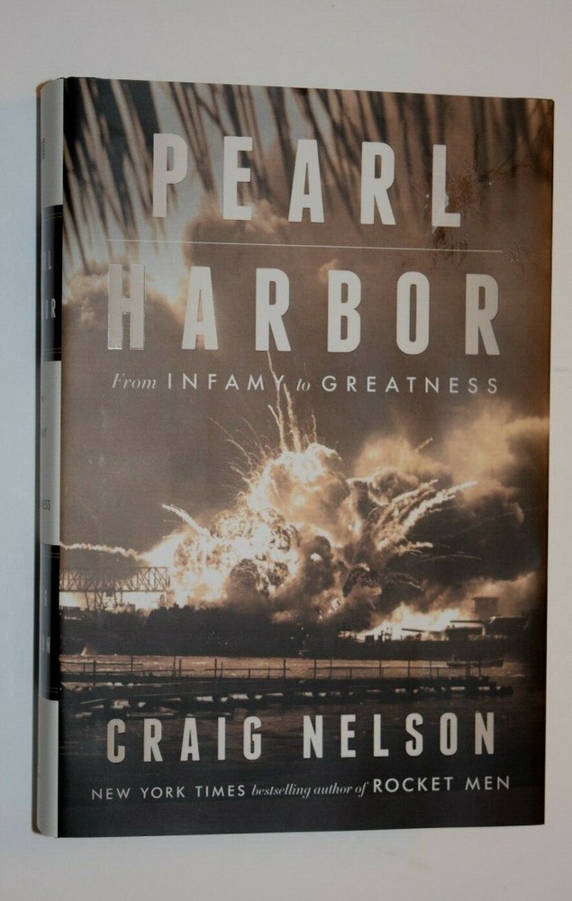 „PEARL HARBOR – FROM INFAMY TO GREATNESS,” Book, 532 Pages, New, (c) 2016