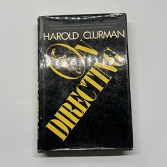 On Directing | Harold Clurman HC 1st Printing