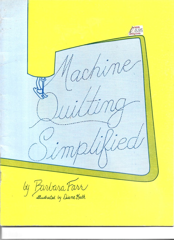 Machine Quilting Simplified by Barbara Farr Paperback Vintage 1982