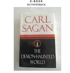 The Demon-Haunted World: Science as a Candle in the D, Carl Sagan 1996