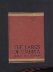 The Larks of Umbria 1944 Vintage Catholic Hardback Book of 237 pages From Cath..