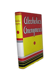 AA Big Book hardcover First Edition reprint