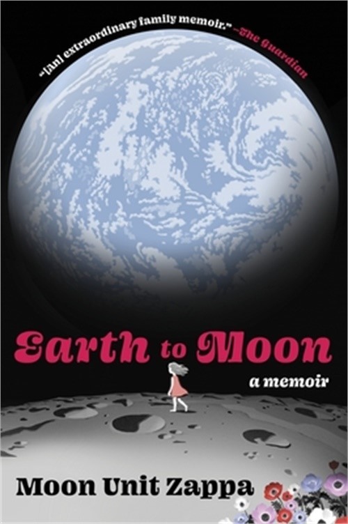 Earth to Moon: A Memoir (Paperback or Softback)