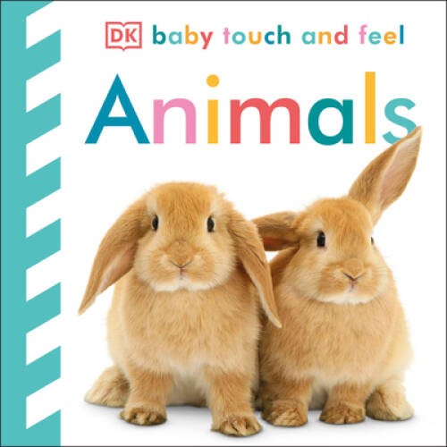 Baby Touch and Feel: Animals – Board book By DK – GOOD