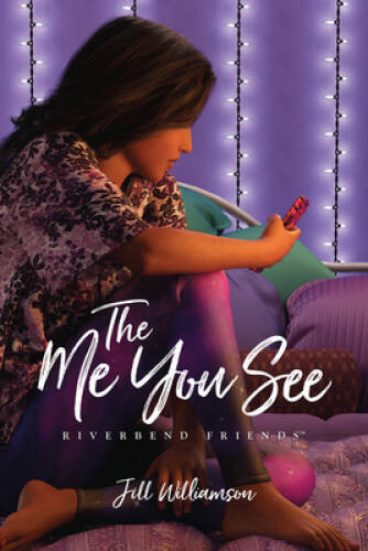 The Me You See (Riverbend Friends) – Paperback By Williamson, Jill – GOOD