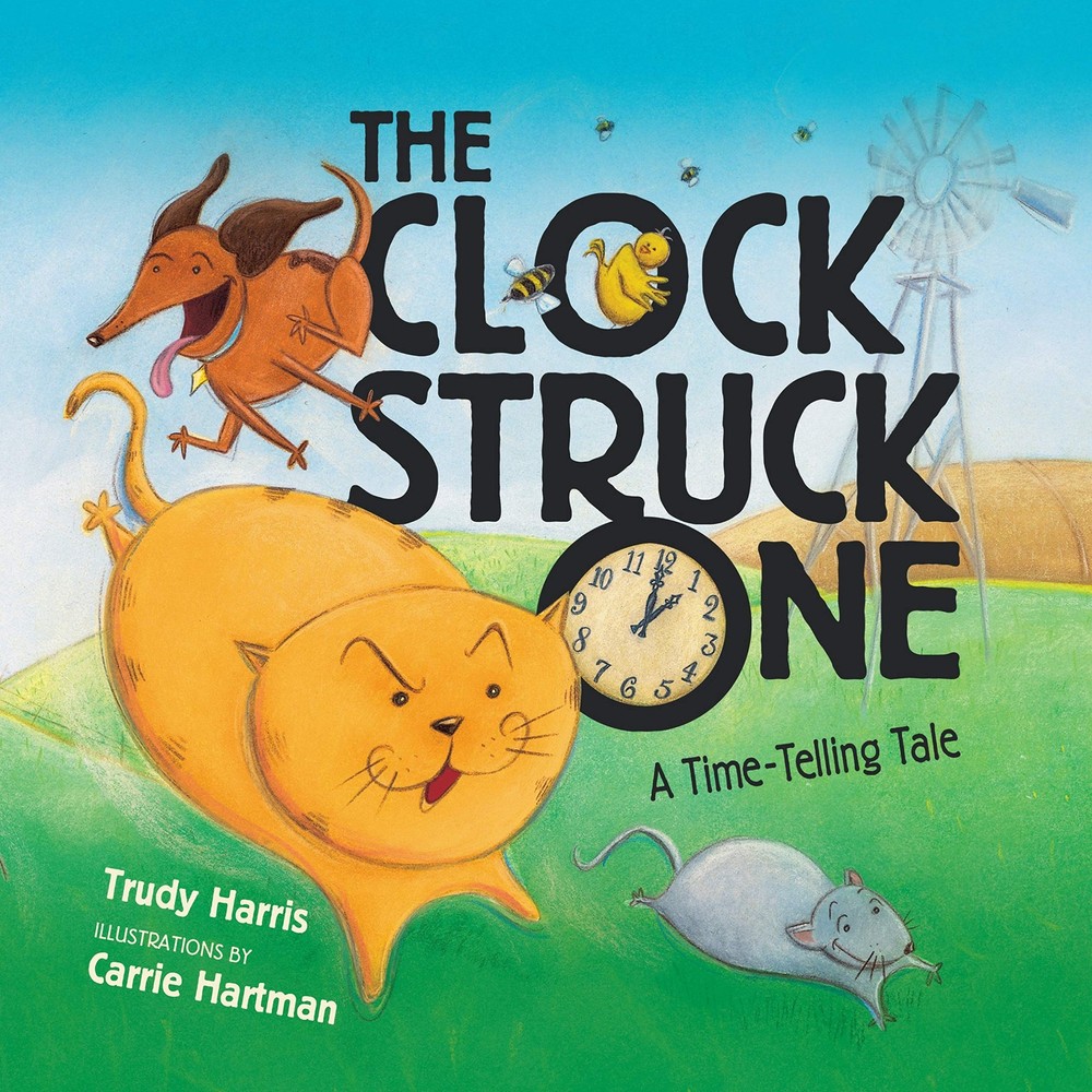 The Clock Struck One: A Time-Telling Tale (Math Is Fun!)
