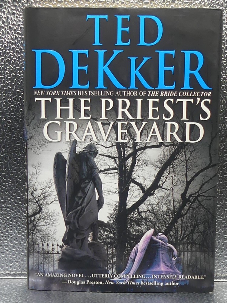 Ted Dekker The Priest’s Graveyard 2011 HC DJ First Edition 1st Printing 1st/1st