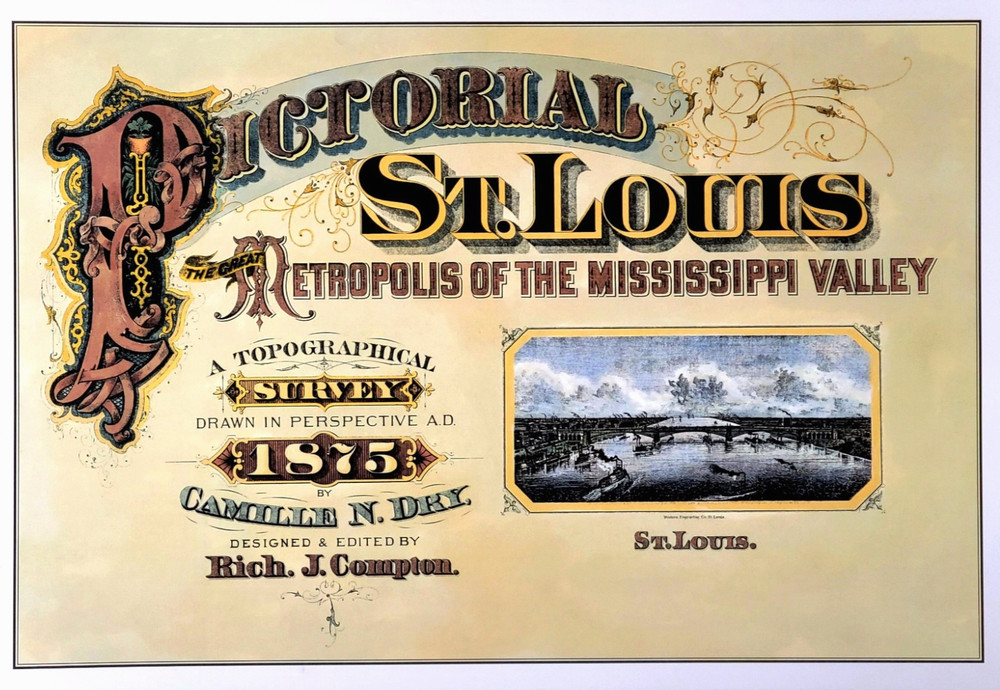 Pictorial St. Louis: The Great Metropolis of the Mississippi Valley 1875 HC 1971