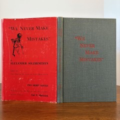 We Never Make Mistakes: Two Short Novels by Alexander Solzhenitsyn (USC 1963) HC