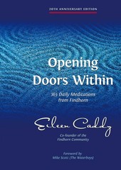 Opening Doors Within: 365 Daily Meditations from Findhorn – paperback Caddy,…