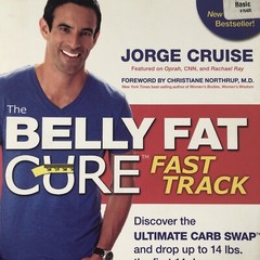 The Belly Fat Cure Carb Swap System Lose 4 to 9 lbs Weight Loss Diet