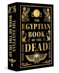 Egyptian Book of the Dead (Deluxe Hardbound Edition), The