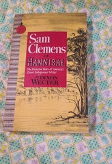 Sam Clemens of Hannibal by Dixon Wecter (Paperback) VINTAGE Sentry Edition 1961