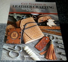 Get Started in Leather Crafting | Tony & Kay Laier | GREAT Cond | Fast Shipping!