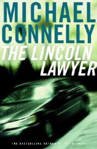 The Lincoln Lawyer: A Novel (Mickey Haller) – Hardcover – GOOD