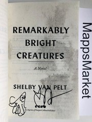 Remarkably Bright Creatures SIGNED by Shelby Van Pelt (2025, Trade Paperback)