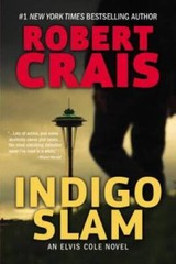Indigo Slam: An Elvis Cole Novel – Paperback By Crais, Robert – VERY GOOD