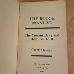 THE BUTCH MANUAL – CLARK HENLEY – VERY RARE VINTAGE FIRST EDTION COPY PB -VG