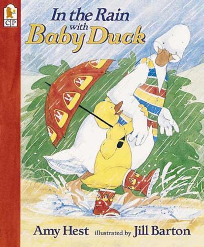 In the Rain with Baby Duck by Hest, Amy