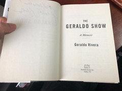 „The Geraldo Show – A Memoir” Geraldo Rivera Signed Benbella Books 2018