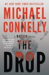 The Drop (A Harry Bosch Novel) – Paperback By Connelly, Michael – GOOD