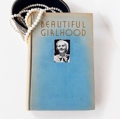 Beautiful Girlhood by Mabel Hale (1922) Warner Press, Gospel Trumpet, Vtg HC HB