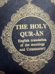 The Holy Qur-an: English Translation Of The Meanings And Commentary