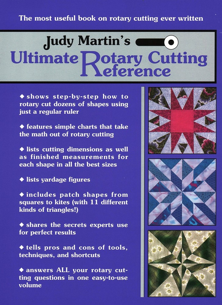 Judy Martin’s Ultimate Rotary Cutting Reference: The Most Useful Book on Rot…