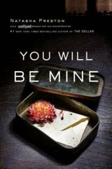 You Will Be Mine – Paperback By Preston, Natasha – GOOD