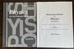 Saxon Math PHYSICS Text, Solutions Manual, Homeschool Packet, Tests